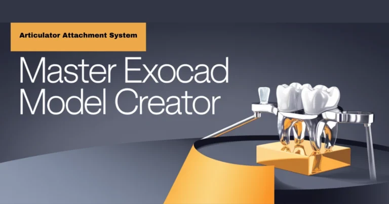 10 Must-Know Features of exocad Model Creator's Articulator Attachment System